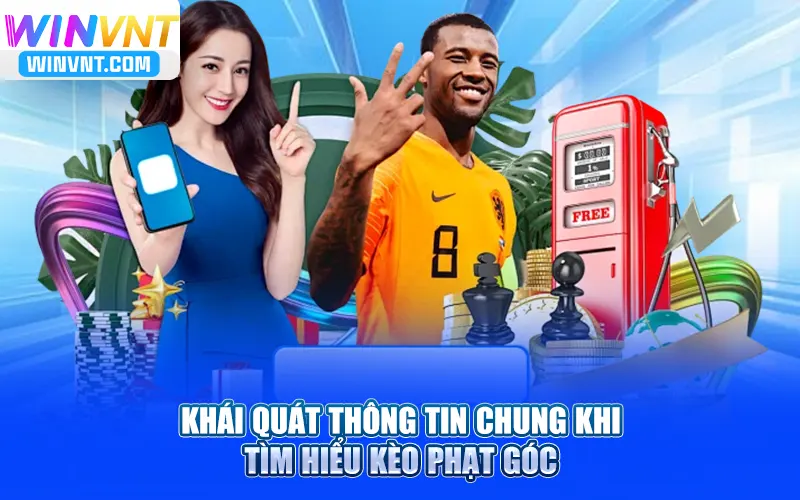 Khái quát thông tin chung khi tìm hiểu hướng dẫn soi kèo phạt góc